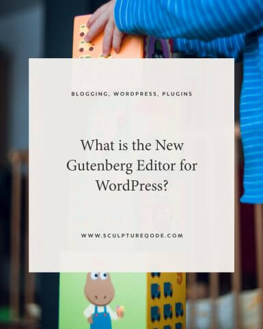 What is the Gutenberg Editor for WordPress?